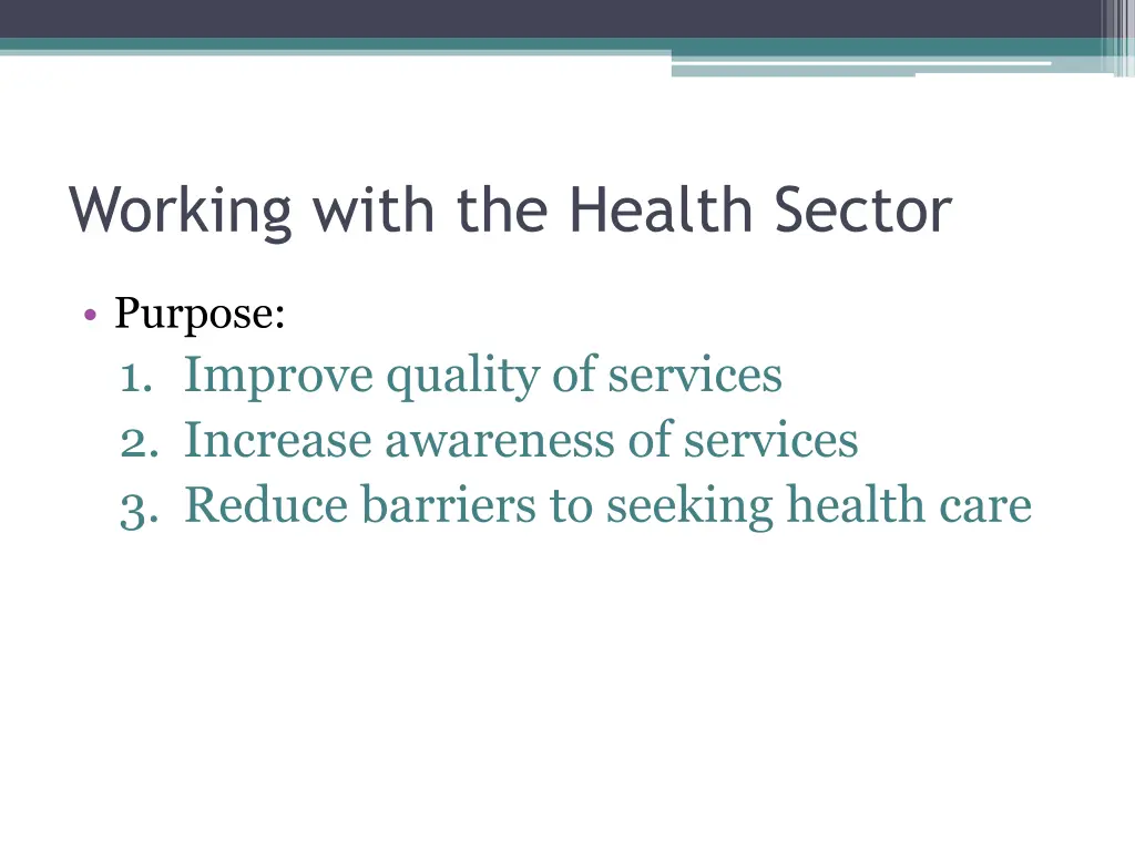 working with the health sector