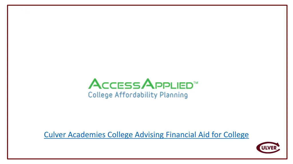 culver academies college advising financial