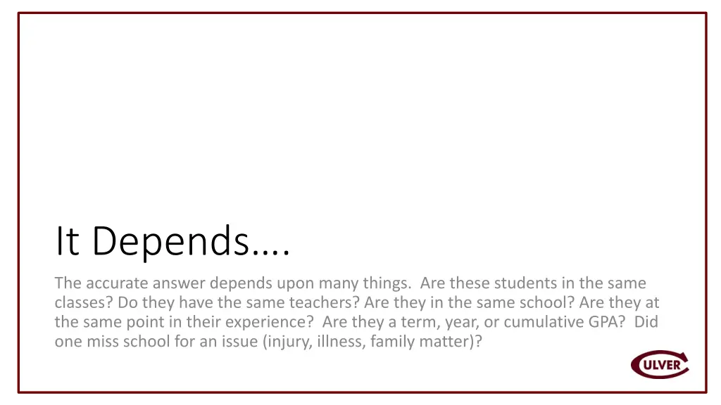 it depends the accurate answer depends upon many