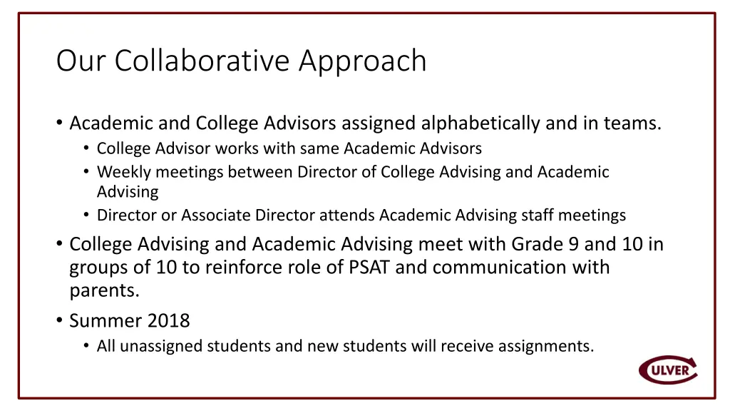 our collaborative approach