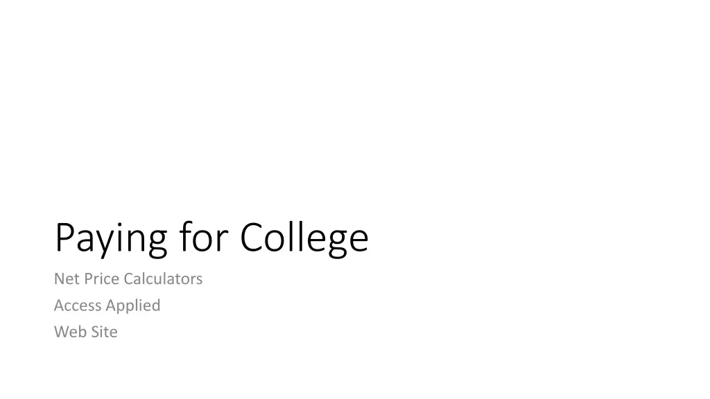 paying for college net price calculators
