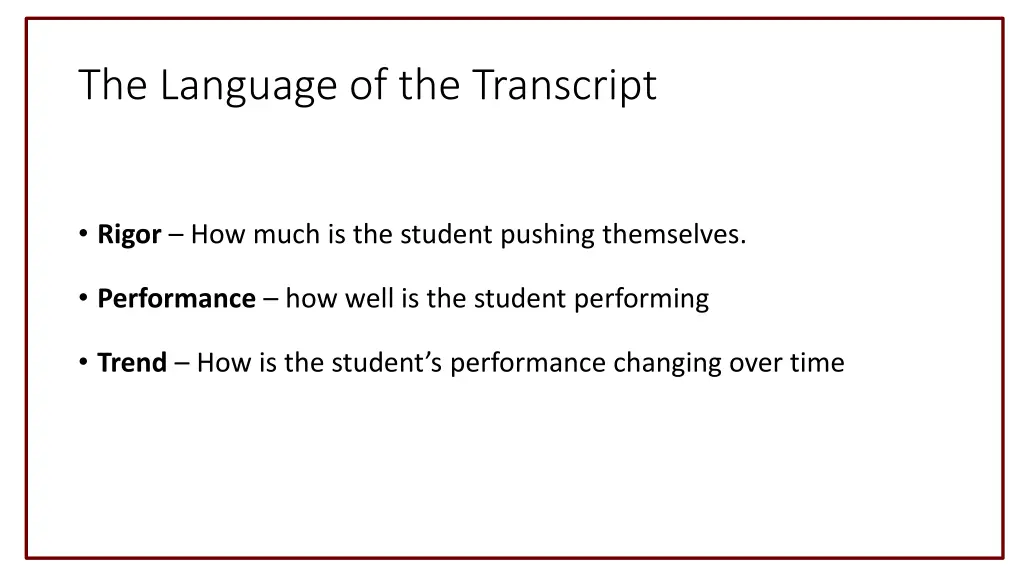 the language of the transcript