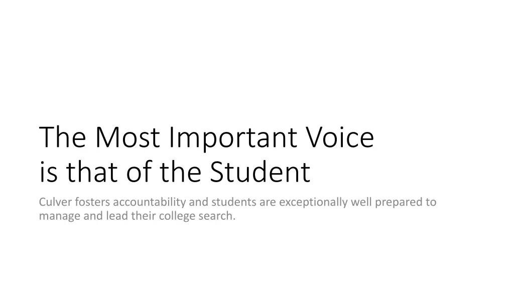 the most important voice is that of the student