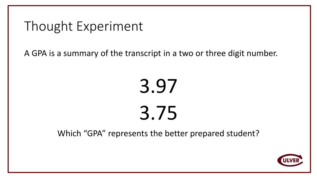 thought experiment