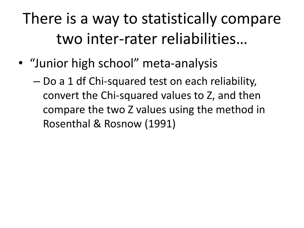 there is a way to statistically compare two inter 1