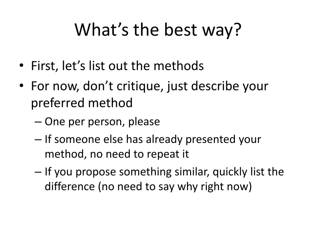 what s the best way