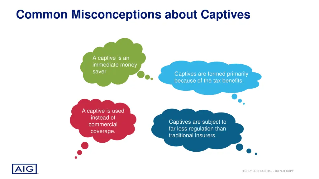 common misconceptions about captives