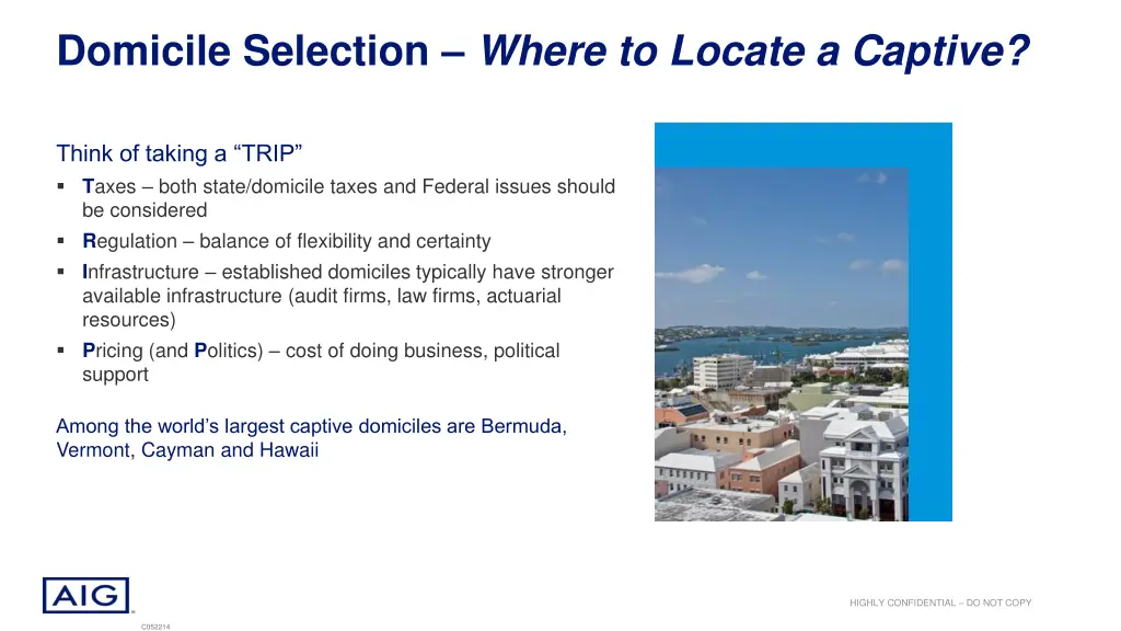 domicile selection where to locate a captive