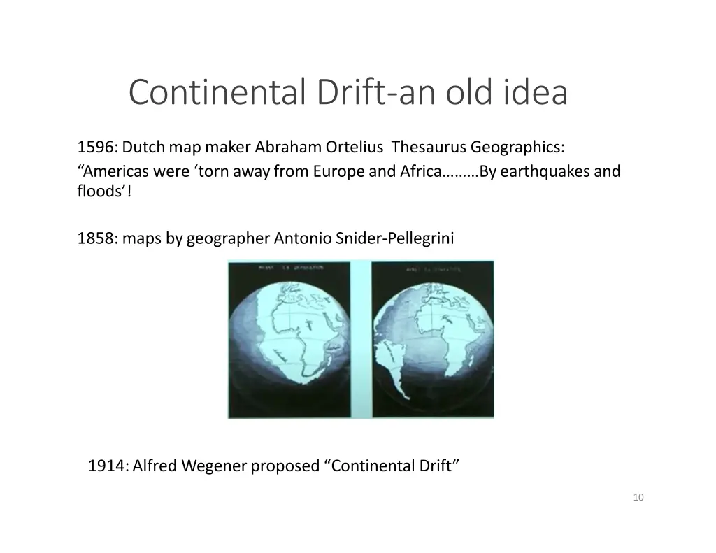 continental drift anold idea