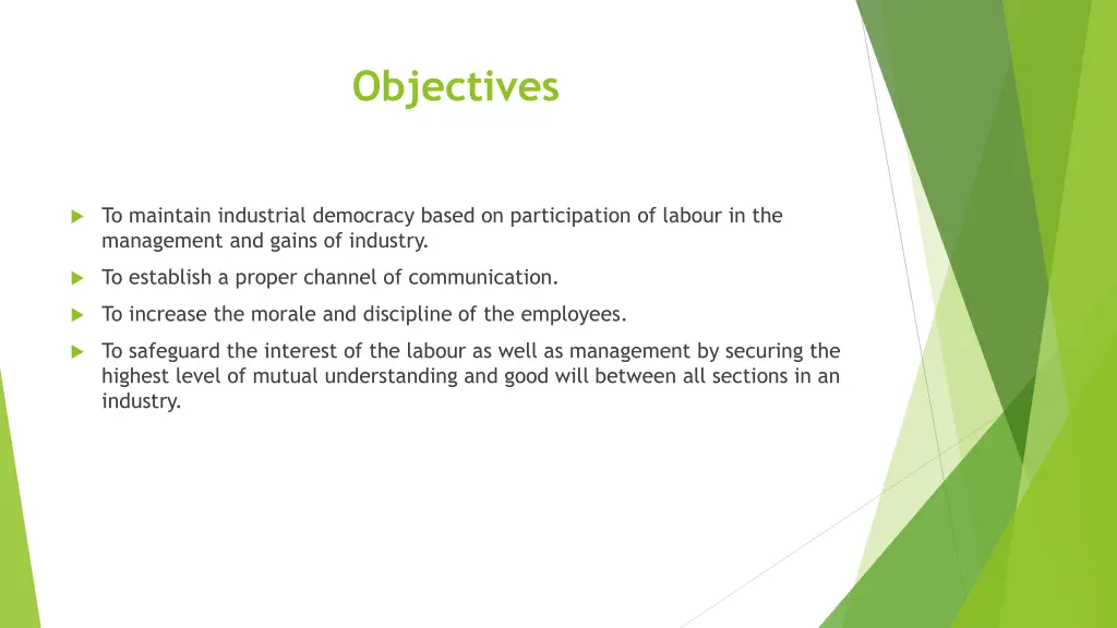 objectives