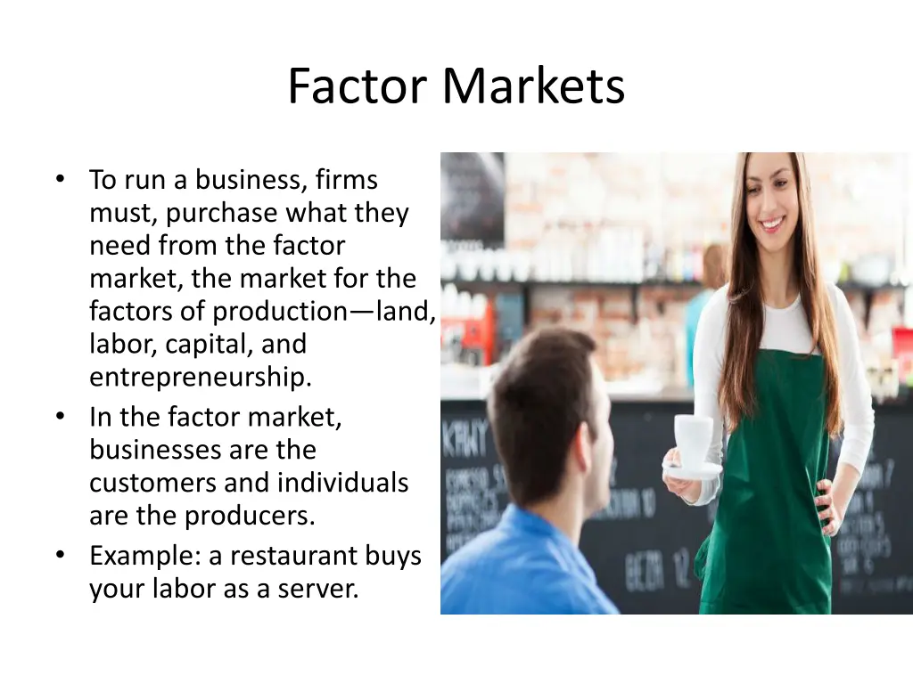 factor markets