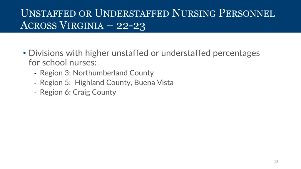 u nstaffed or u nderstaffed n ursing p ersonnel