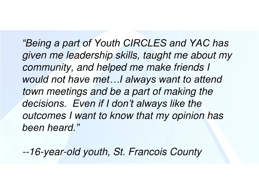 being a part of youth circles and yac has given