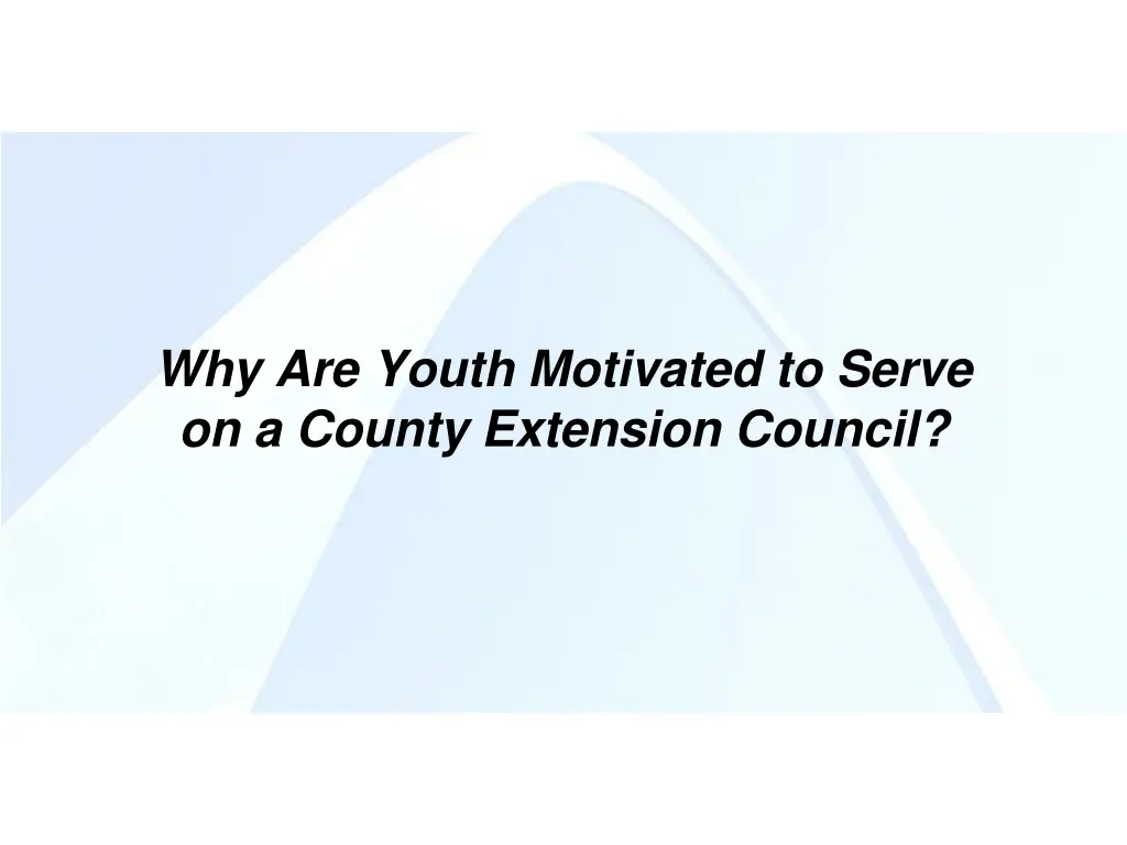 why are youth motivated to serve on a county