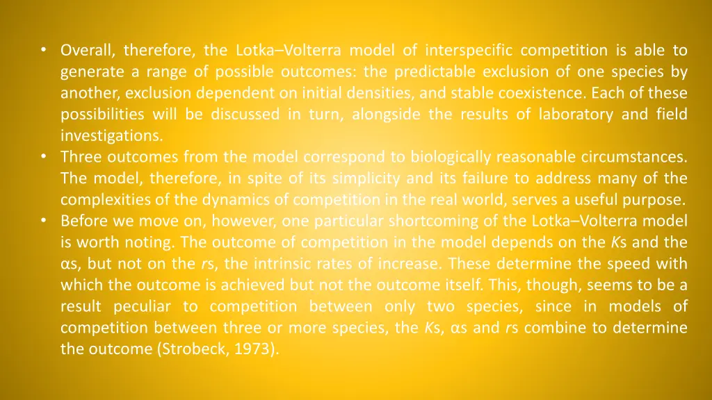 overall therefore the lotka volterra model