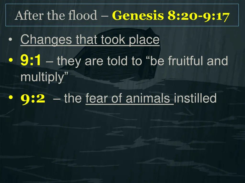 after the flood genesis 8 20 9 17 2