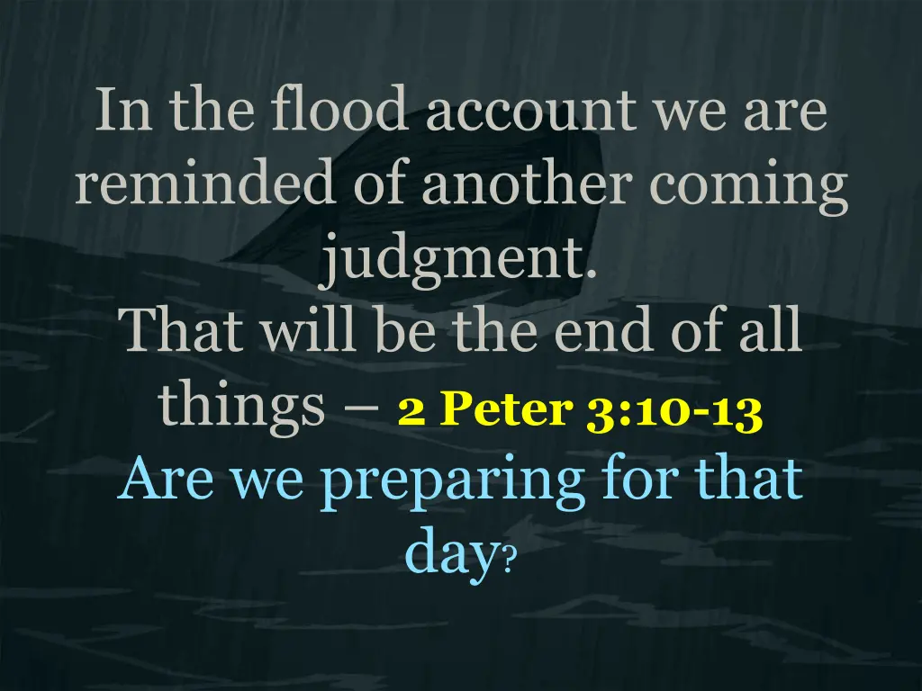 in the flood account we are reminded of another