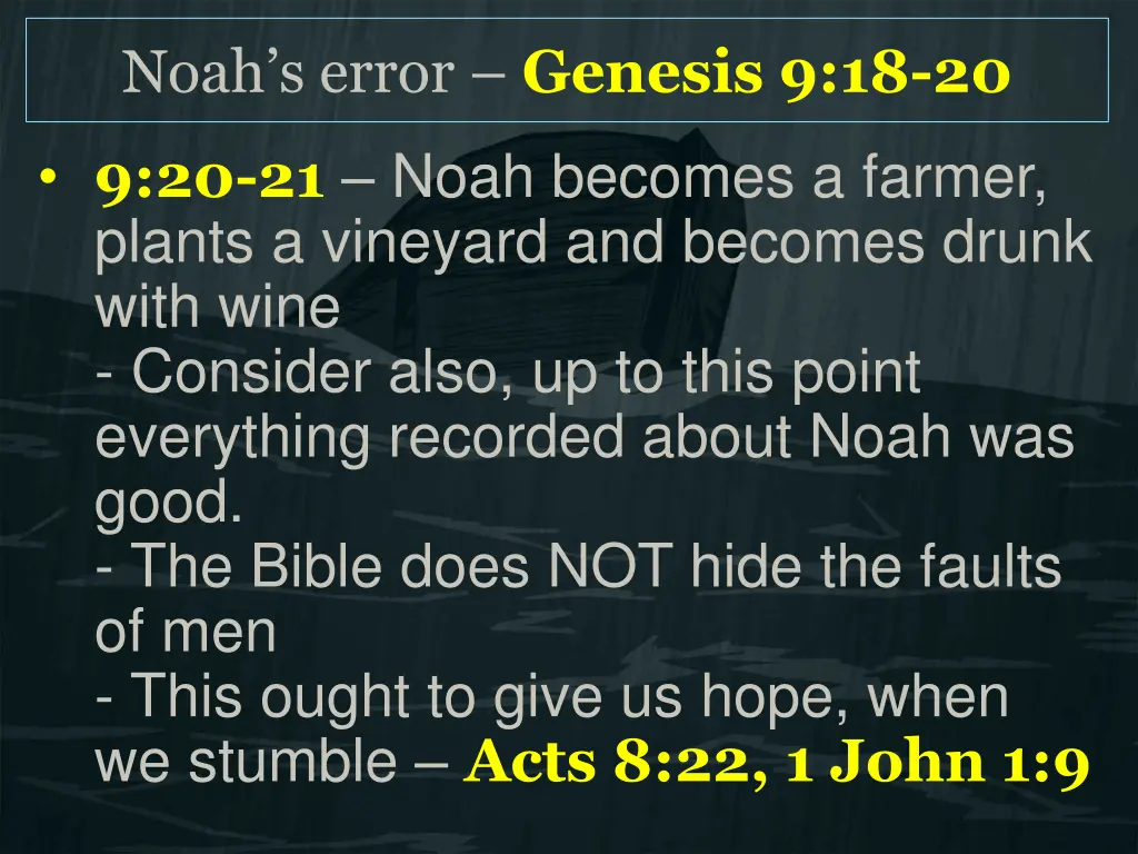 noah s error genesis 9 18 20 1