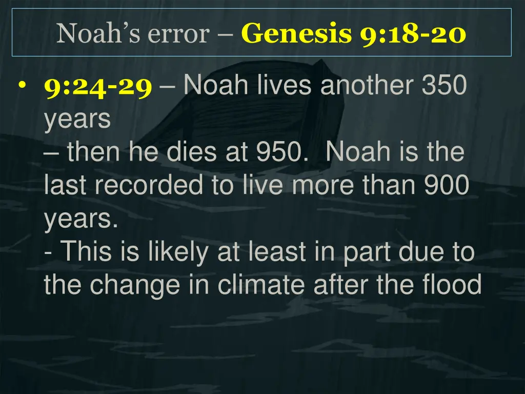 noah s error genesis 9 18 20 4