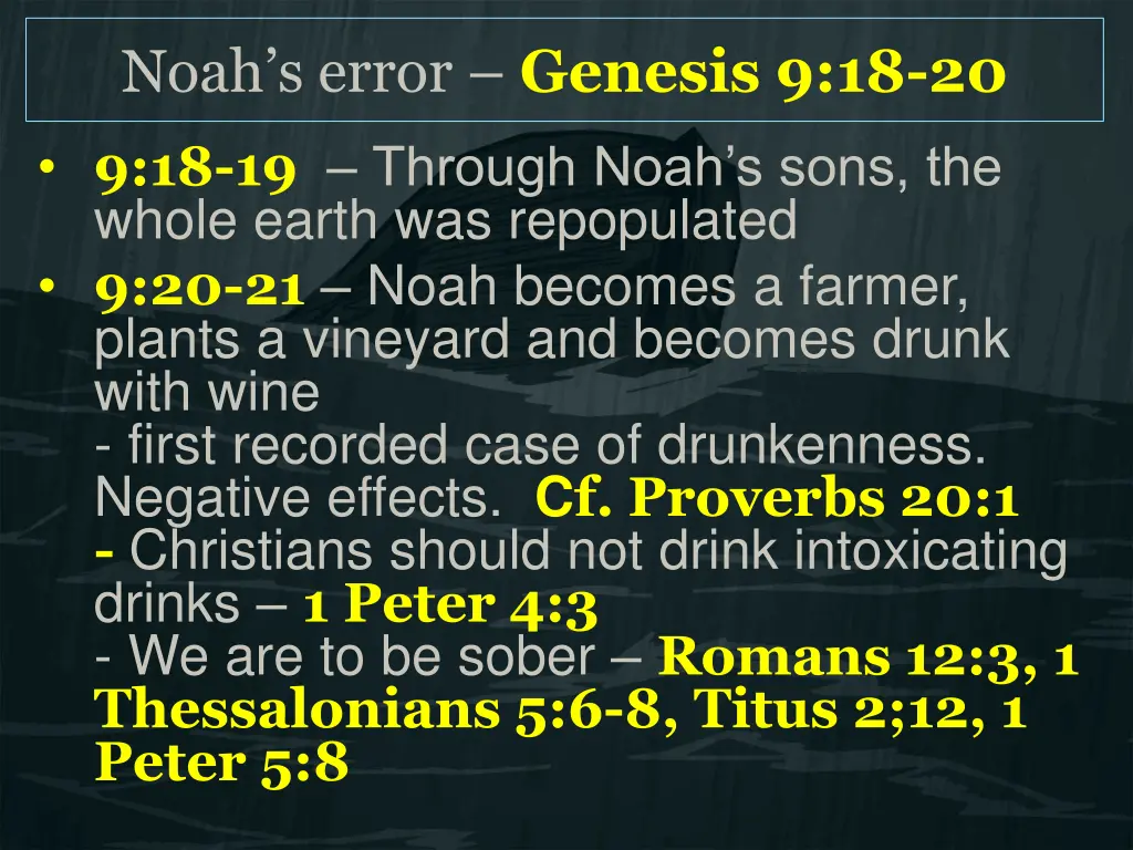 noah s error genesis 9 18 20