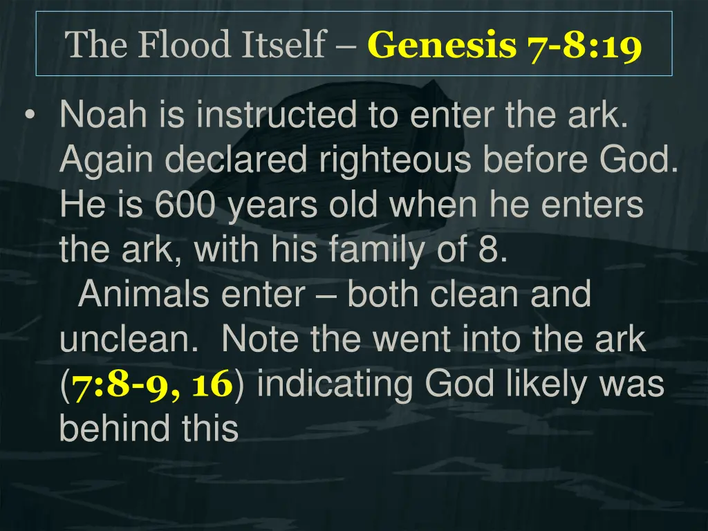 the flood itself genesis 7 8 19