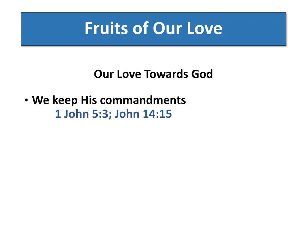 fruits of our love