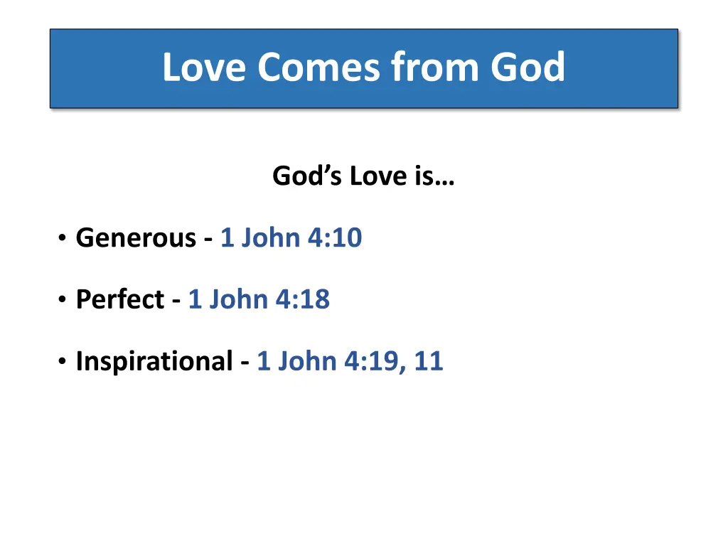 love comes from god 1