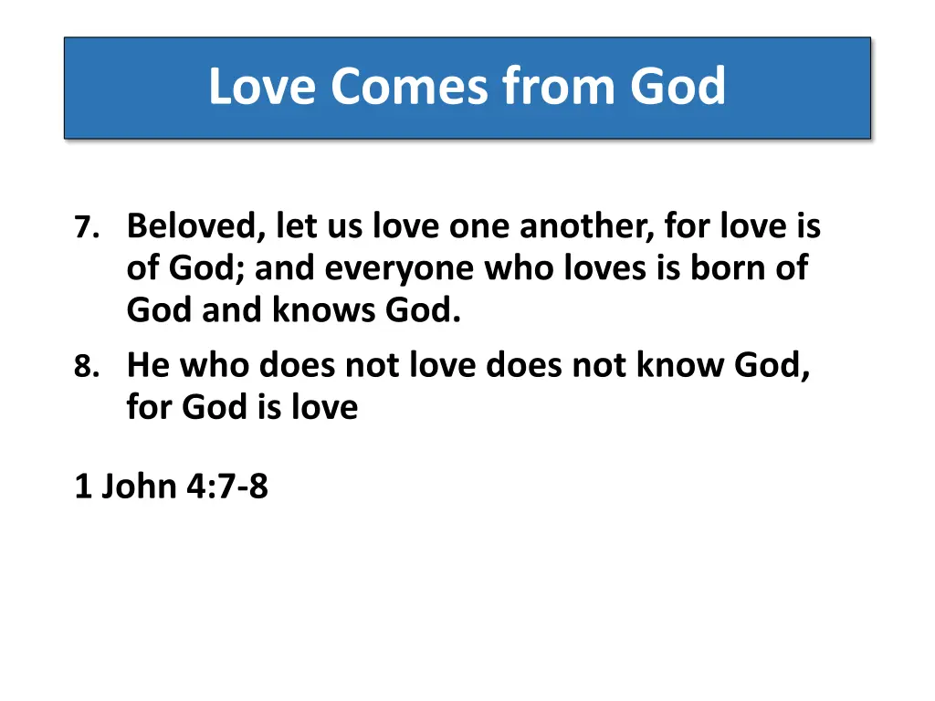 love comes from god