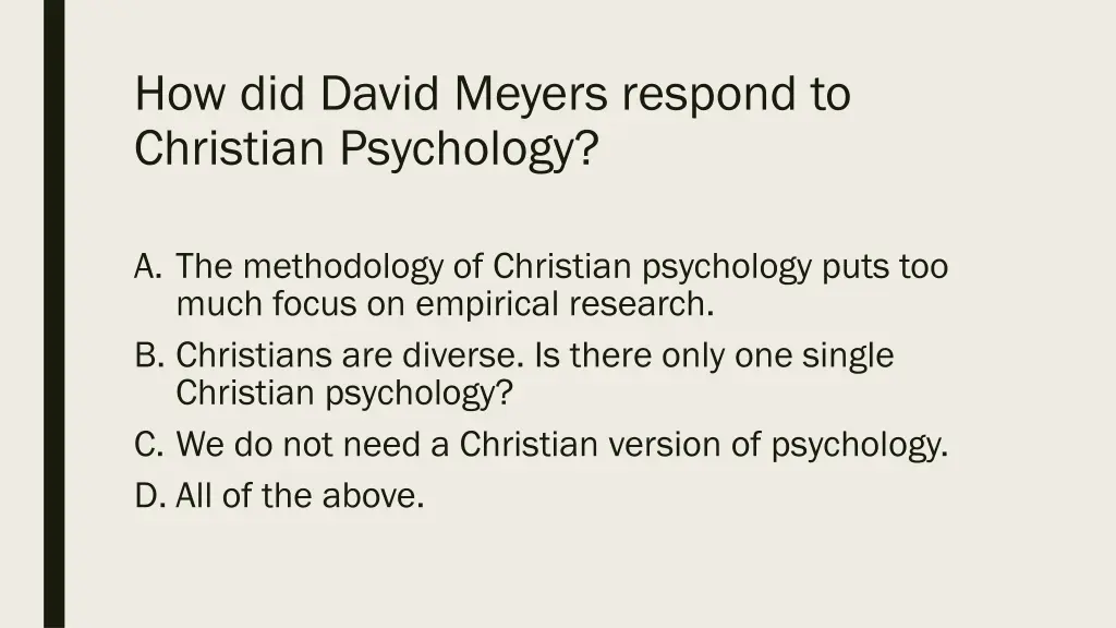 how did david meyers respond to christian