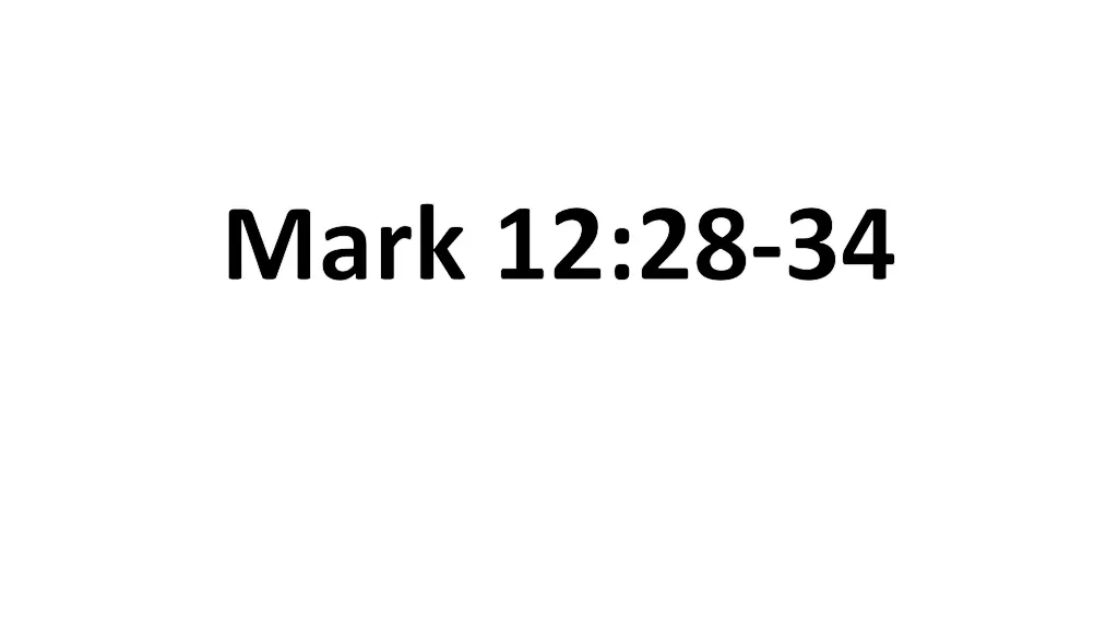 mark 12 28 34