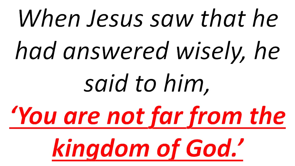 when jesus saw that he had answered wisely