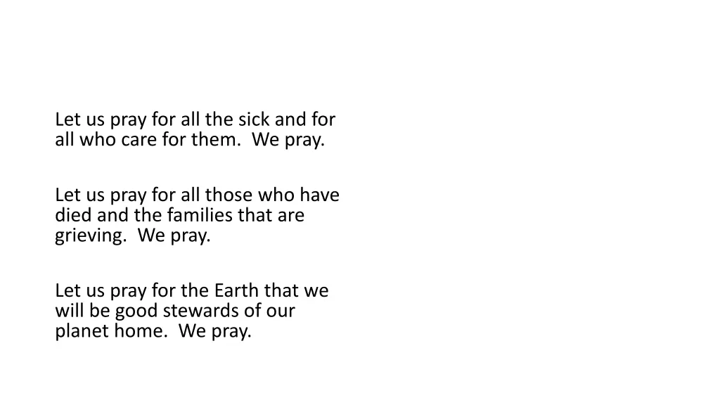let us pray for all the sick and for all who care