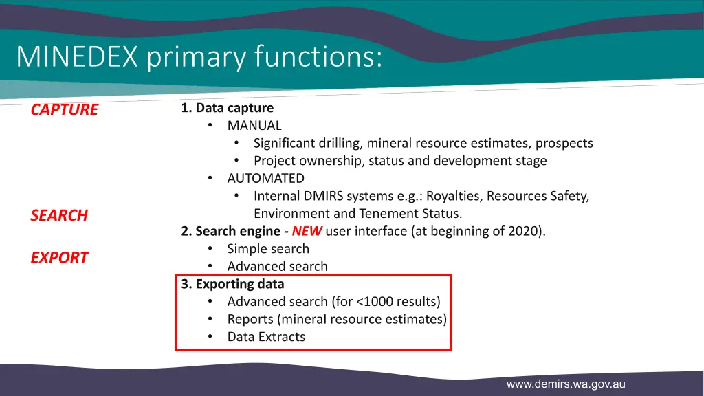 minedex primary functions