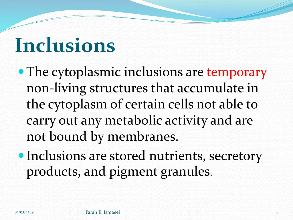 inclusions