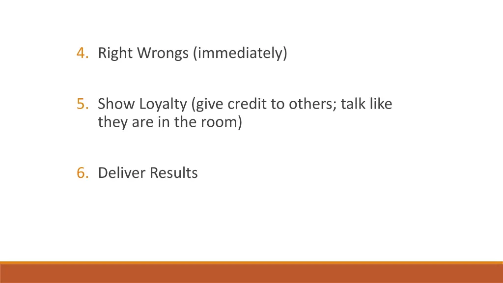 4 right wrongs immediately