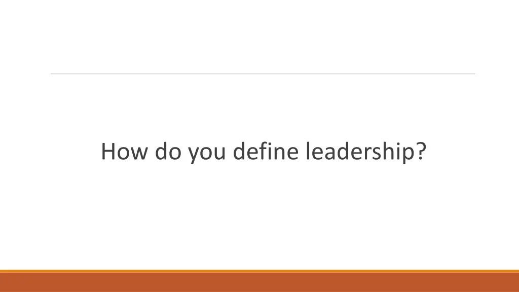 how do you define leadership