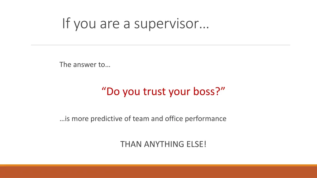 if you are a supervisor