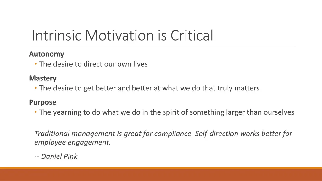 intrinsic motivation is critical