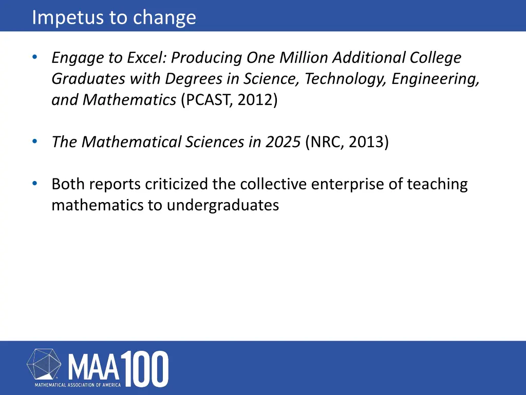 impetus to change