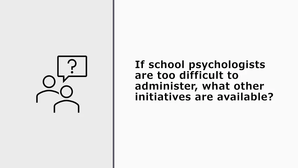 if school psychologists are too difficult