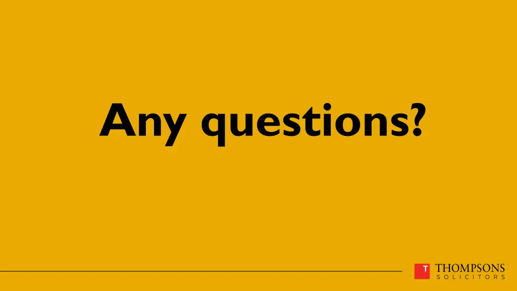 any questions