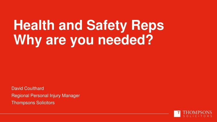 health and safety reps why are you needed