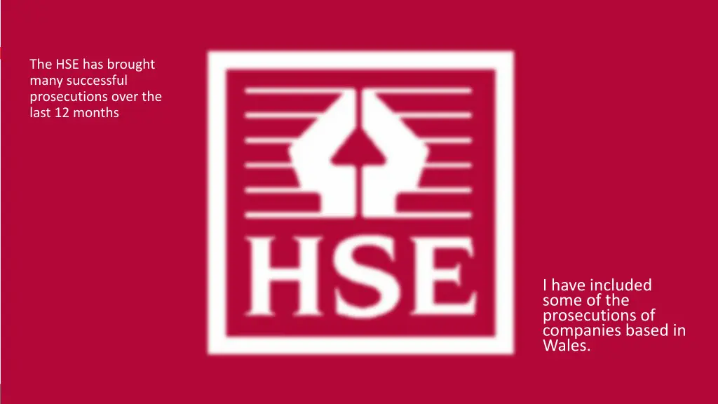 the hse has brought many successful prosecutions