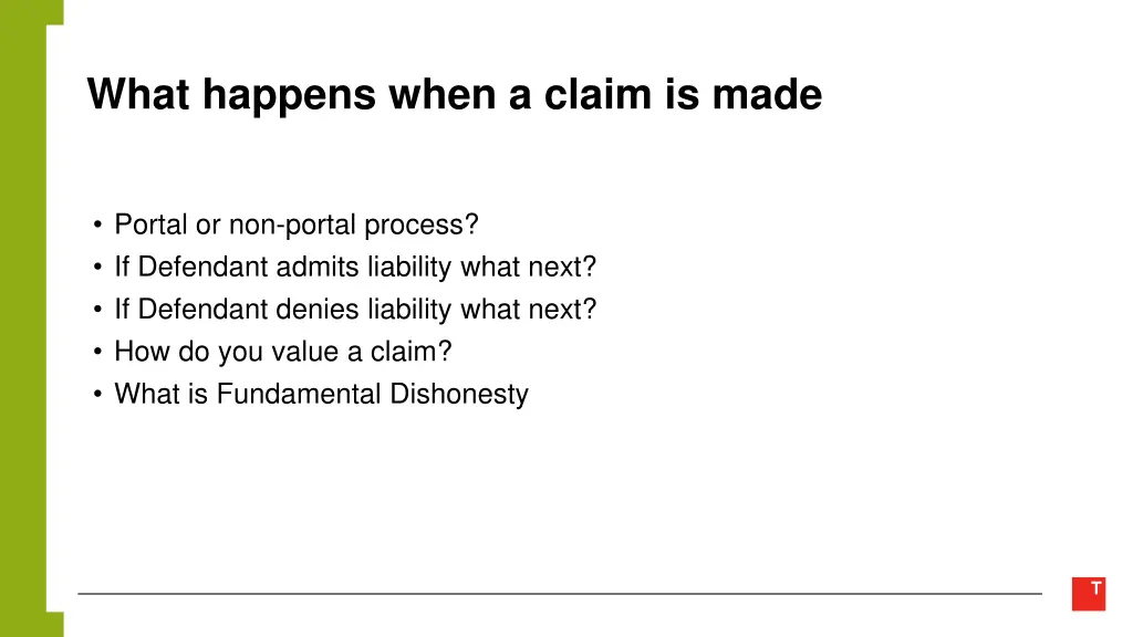 what happens when a claim is made