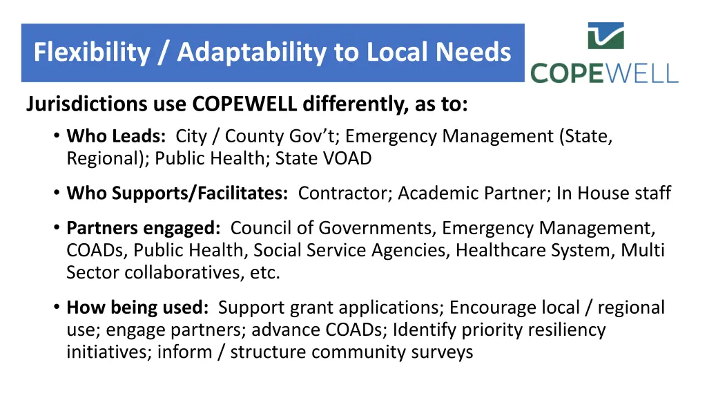 flexibility adaptability to local needs