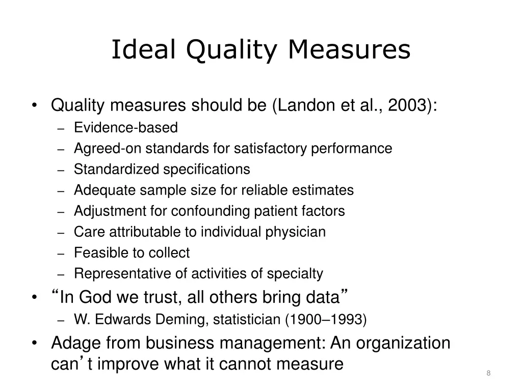 ideal quality measures