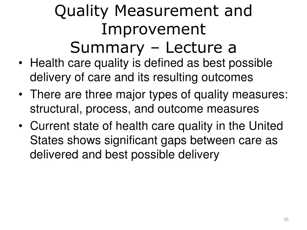 quality measurement and improvement summary