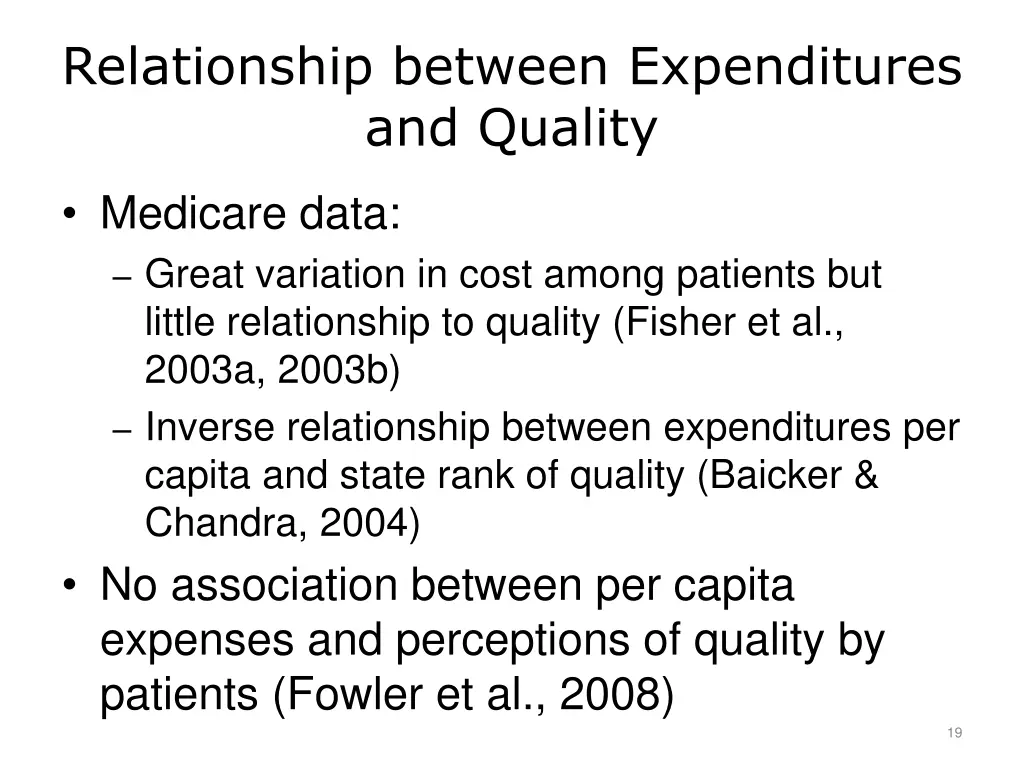 relationship between expenditures and quality