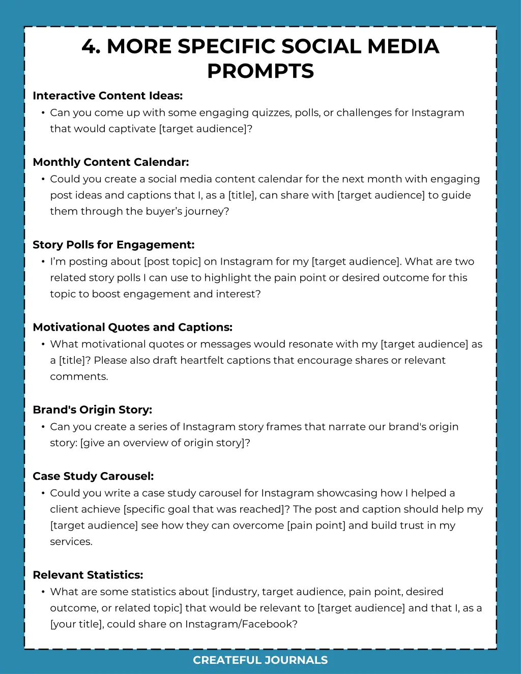 4 more specific social media prompts