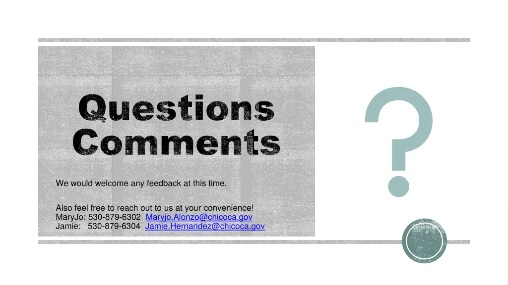 questions comments